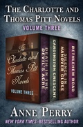 Cover: The Charlotte and Thomas Pitt Novels Volume Three - Open Road Media Mystery & Thriller