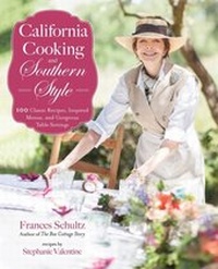 Abbildung von: California Cooking and Southern Style - Skyhorse Publishing