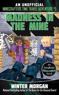 Cover: Madness in the Mine - Sky Pony Press