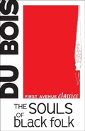 Cover: The Souls of Black Folk - First Avenue Editions,U.S.