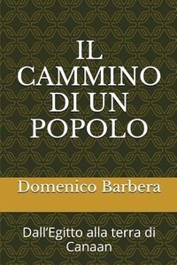 Abbildung von: Il Cammino Di Un Popolo: Dall - Independently Published