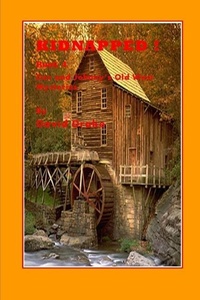 Enlarge image Cover: Kidnapped! - Doc and Johnny's Old West Myst