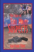Cover: The Case of Too Many Suspects - Raymond Masters Mystery