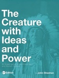 Cover: The Creature with Ideas and Power - Cognella Academic Publishing