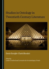 Abbildung von: Studies in Ontology in Twentieth Century Literature - Cambridge Scholars Publishing