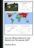 Cover: Values, World Society and Modelling Yearbook 2017 - Cambridge Scholars Publishing