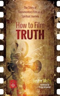 Cover: How to Film Truth - Wipf & Stock Publishers