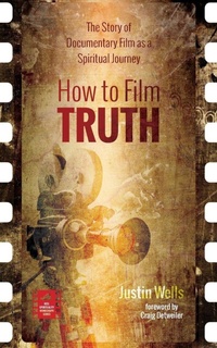 Enlarge image Cover: How to Film Truth - Wipf & Stock Publishers