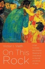 Cover: On This Rock - Wipf & Stock Publishers