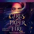 Cover: Girls of Paper and Fire - Jimmy Patterson