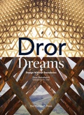 Cover: Dror Dreams - Monacelli Press