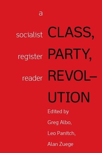 Abbildung von: Class, Party, Revolution - Haymarket Books