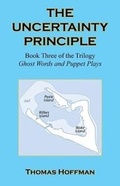 Cover: The Uncertainty Principle - Book Three of the Trilogy - E-Booktime, LLC