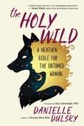 Cover: The Holy Wild - New World Library
