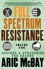 Cover: Full Spectrum Resistance, Volume Two - Seven Stories Press,U.S.