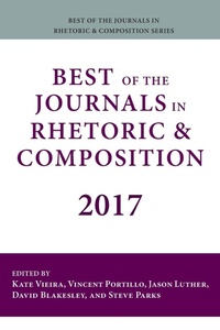 Enlarge image Cover: Best of the Journals in Rhetoric and Composition 2017 - Parlor Press
