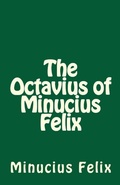 Cover: The Octavius of Minucius Felix - Lighthouse Publishing