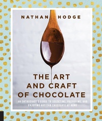 Abbildung von: Art and Craft of Chocolate - Quarry Books