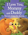 Cover: I Love You, Mommy and Daddy - Parragon