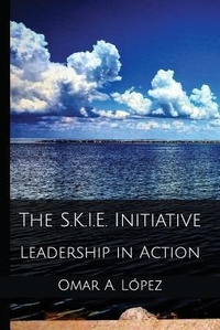 Abbildung von: The S.K.i.e. Initiative: Leadership in Action - Skie