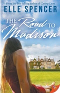 Cover: The Road to Madison - Bold Strokes Books