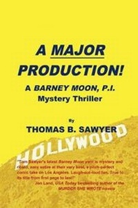 Enlarge image Cover: A Major Production! - Tom Sawyer Productions, Inc.