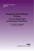Cover: Consumer Informational Privacy - now publishers Inc
