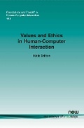 Cover: Values and Ethics in Human-Computer Interaction - now publishers Inc