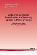 Cover: Wide-area Oscillation Identification and Damping Control in Power Systems - now publishers Inc
