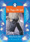 Cover: The Happy Little Spirit - Pick-a-WooWoo Publishers