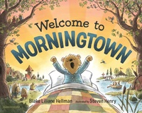 Enlarge image Cover: Welcome to Morningtown - Bloomsbury Publishing PLC