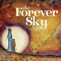 Cover: The Forever Sky - Minnesota Historical Society Press