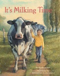 Cover: It's Milking Time - Minnesota Historical Society Press