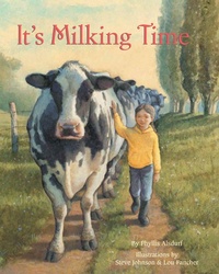 Enlarge image Cover: It's Milking Time - Minnesota Historical Society Press