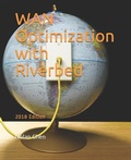 Cover: WAN Optimization with Riverbed: 2018 Edition - Independently Published