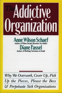 Enlarge image Cover: The Addictive Organization - HarperCollins