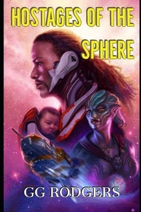 Enlarge image Cover: Hostages of the Sphere - Independently Published