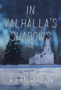 Cover: In Valhalla's Shadows - Douglas & McIntyre