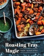 Cover: Roasting Tray Magic - QUADRILLE PUBLISHING