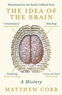 Cover: The Idea of the Brain - Profile Books Ltd