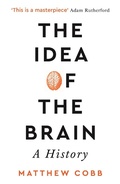 Cover: The Idea of the Brain - Profile Books Ltd