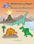 Cover: Prehistoric Origami - Antroll Publishing Company