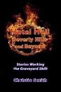Cover: Hotel Hell Beverly Hills and Beyond - Robert Reed Publishers