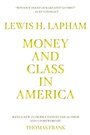 Cover: Money and Class in America - OR Books