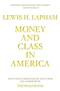 Cover: Money and Class in America - OR Books