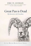 Cover: Great Pan is Dead - Homebound Publications