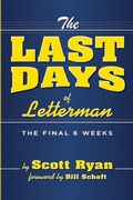 Cover: The Last Days Of Letterman - Fayetteville Mafia Press