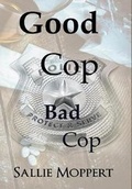 Cover: Good Cop Bad Cop - Zimbell House Publishing, LLC