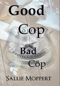 Enlarge image Cover: Good Cop Bad Cop - Zimbell House Publishing, LLC