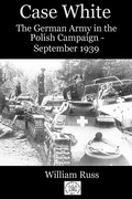 Cover: Case White - Winged Hussar Publishing, LLC